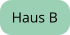 Haus B