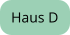 Haus D