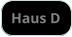 Haus D